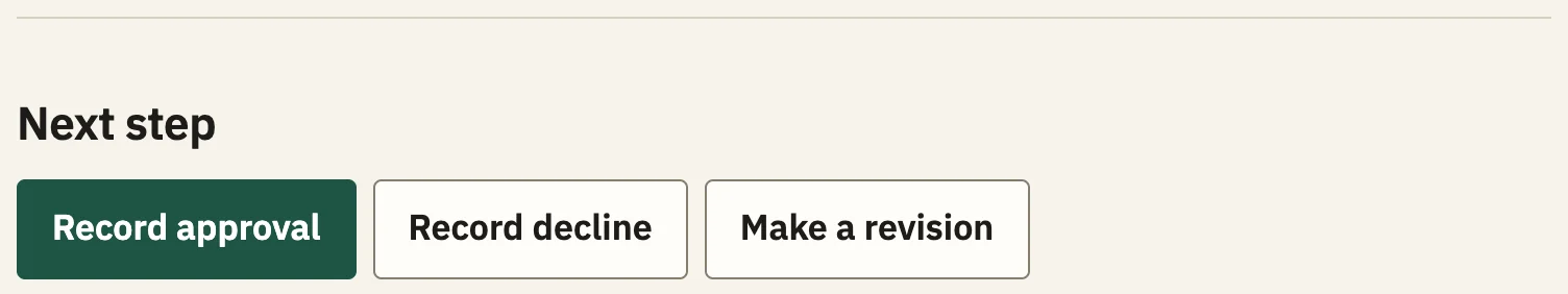 Next step: Record approval, Record decline or Make a revision.