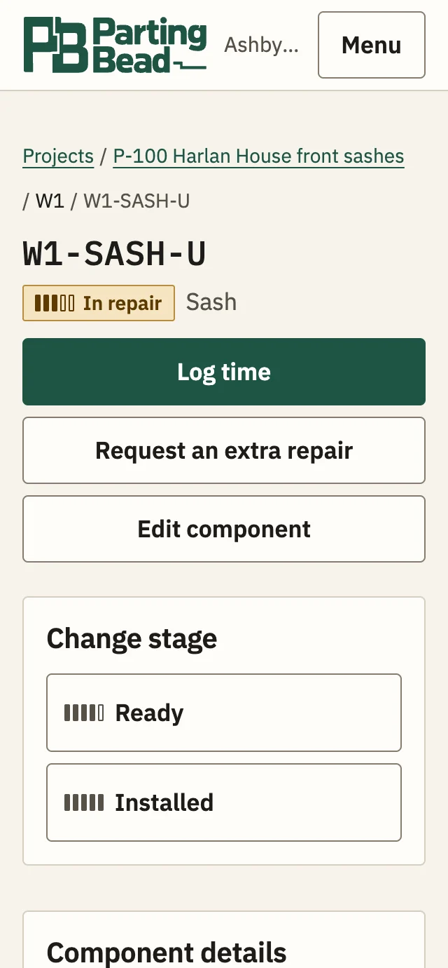 Parting Bead on a phone: part W1-SASH-U, a sash in repair, with buttons to log time, request an extra repair and change its stage.